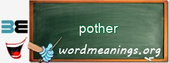 WordMeaning blackboard for pother